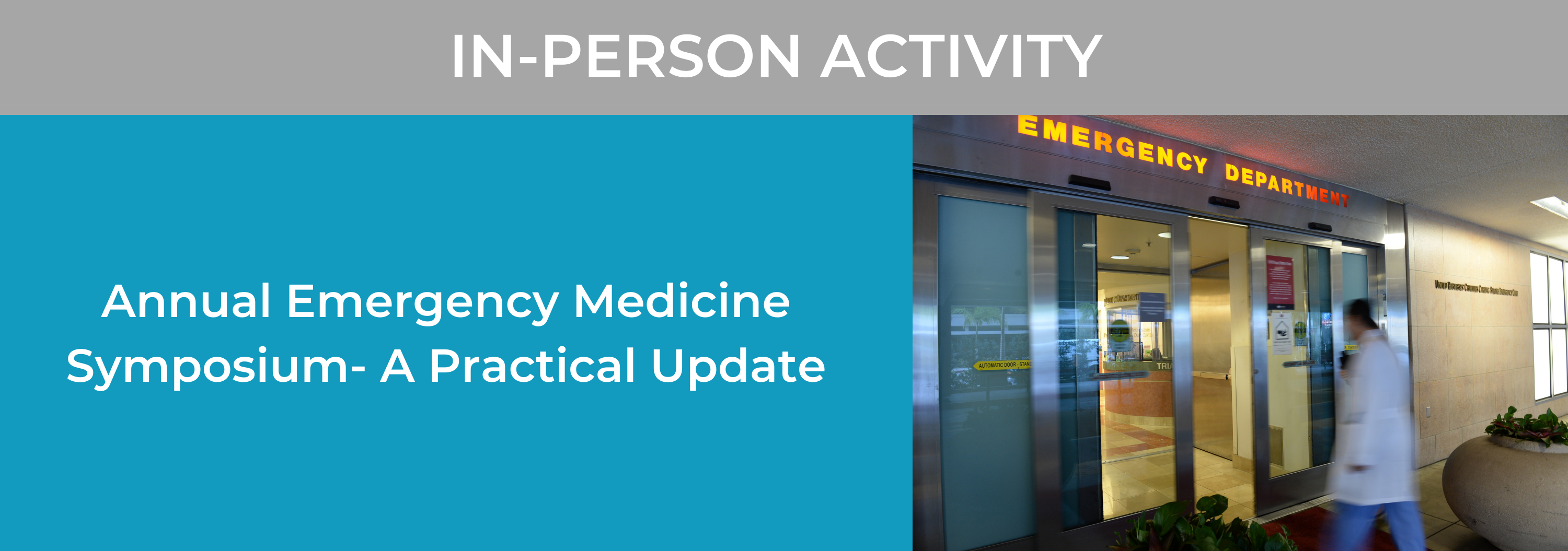 19th Annual Emergency Medicine Symposium - A Practical Update Banner